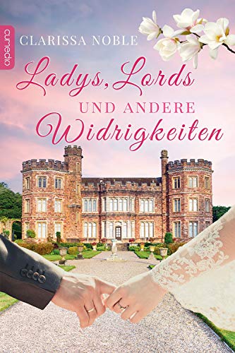 Ladys, Lords und andere Widrigkeiten (Skandalöse Geheimnisse)
