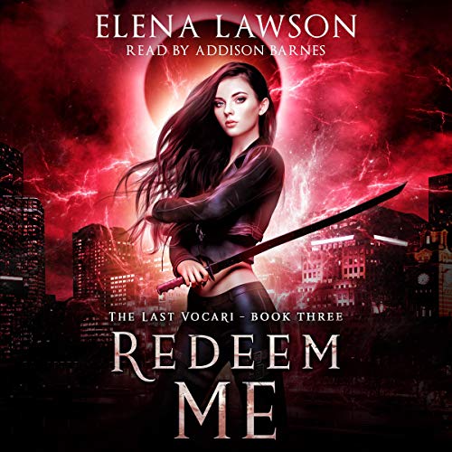 Redeem Me: The Last Vocari, Book 3
