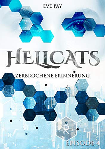 Hellcats - Episode 4: Zerbrochene Erinnerung