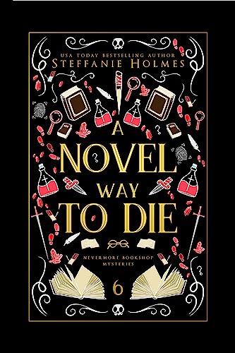 A Novel Way to Die: a reverse harem murder mystery (Nevermore Bookshop Mysteries Book 6)