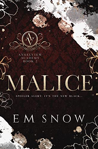 Malice: A Dark High School Romance (Angelview Academy Book 2)