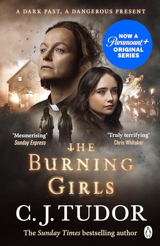 The Burning Girls: Now a major Paramount+ TV series starring Samantha Morton and Ruby Stokes