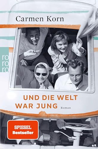 Und die Welt war jung (Drei-Städte-Saga 1)
