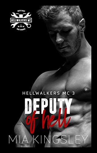 Deputy Of Hell (Hellwalkers MC 3)
