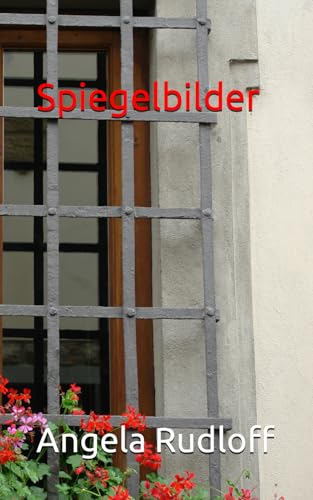 Spiegelbilder: Warum tust du mir das an?
