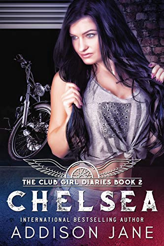 Chelsea (The Club Girl Diaries, Band 2)