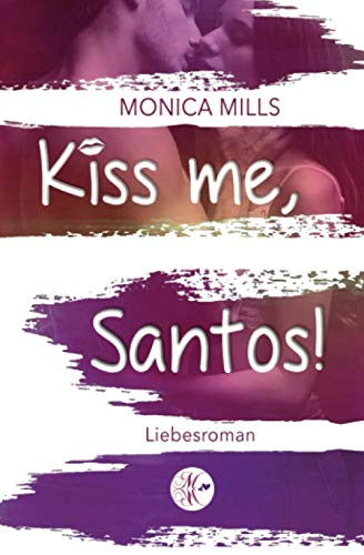 Kiss me, Santos!