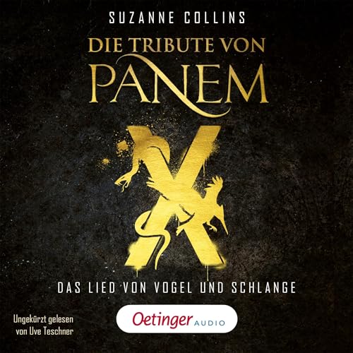 Das Lied von Vogel und Schlange: Die Tribute von Panem X