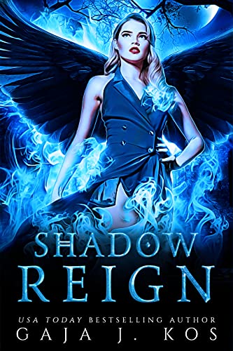 Shadow Reign: A Demon and Vampire Paranormal Romance (Shade Assassin Book 4)