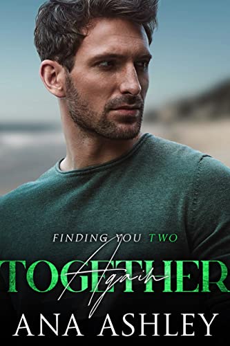 Together Again: A Second Chance MM Romance (Finding You Book 2)