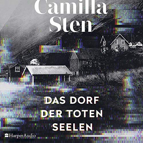 Das Dorf der toten Seelen