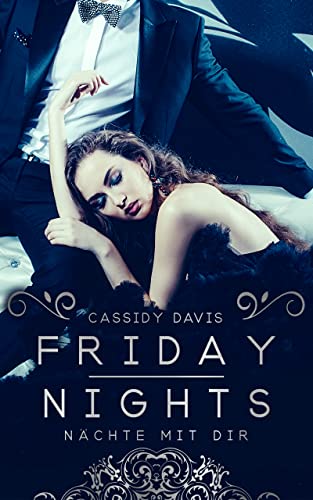 FRIDAY NIGHTS - Nächte mit dir (Friday Love 1)