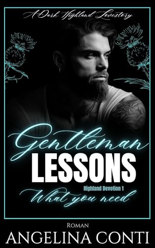 GENTLEMAN LESSONS: What you need (Highland Devotion 1)