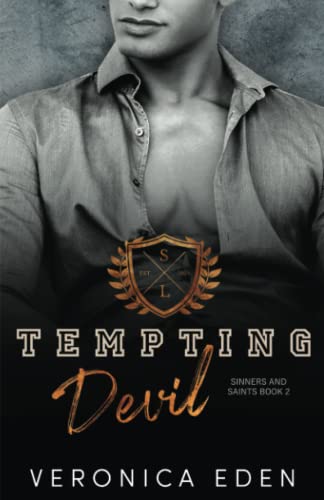 Tempting Devil: Dark New Adult High School Bully Romance (Sinners and Saints, Band 2)