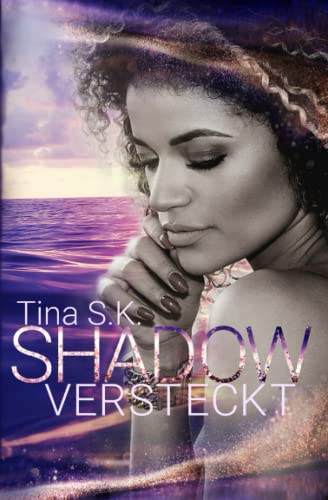 Shadow: Versteckt