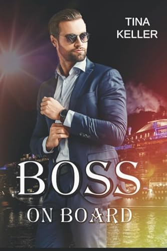 Boss on Board (Liebe, Meer, Urlaub & Humor)