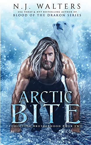 Arctic Bite (Forgotten Brotherhood, Band 2)
