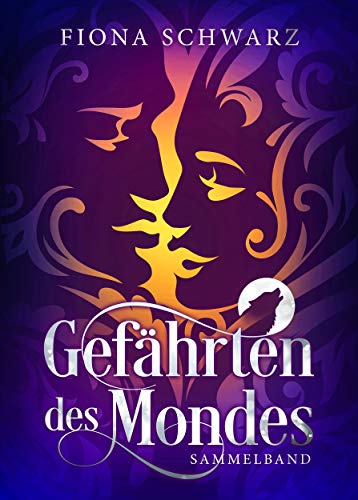 Gefährten des Mondes : Sammelband (1 - 5)