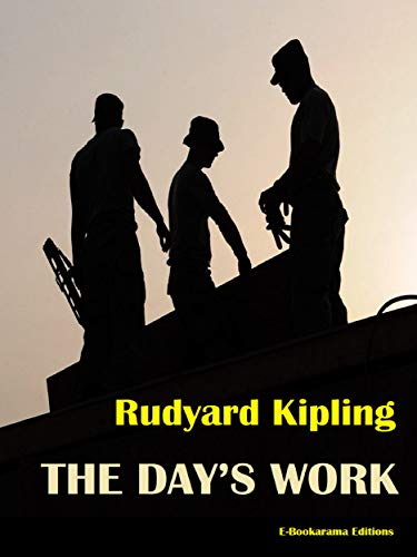 The Day's Work (English Edition)