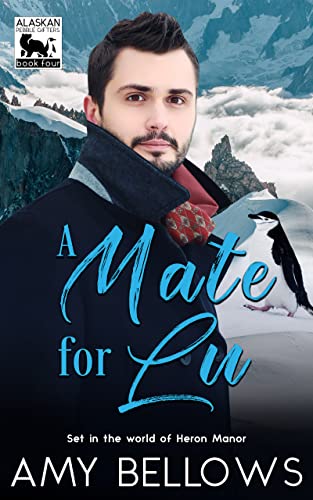 A Mate for Lu (Alaskan Pebble Gifters Book 4)