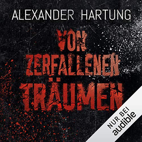 Von zerfallenen Träumen: Nik Pohl 3