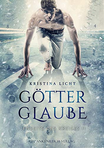 Götterglaube: Jenseits des Kreises II