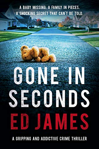 Gone in Seconds: A gripping and addictive crime thriller (Detective Max Carter Book 2) (English Edition)