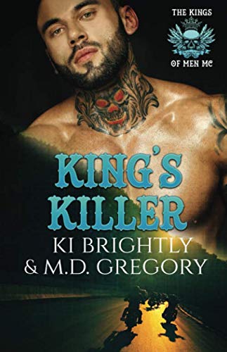 King's Killer (The Kings of Men MC, Band 1)