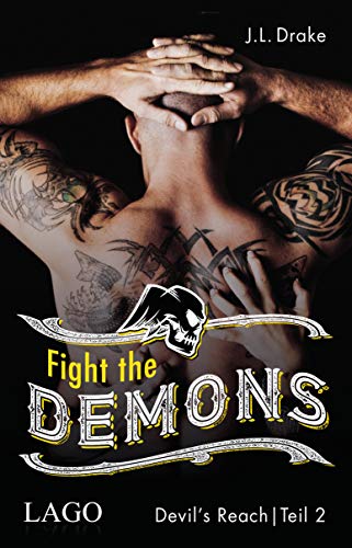 Fight the Demons (Devil´s Reach 2)