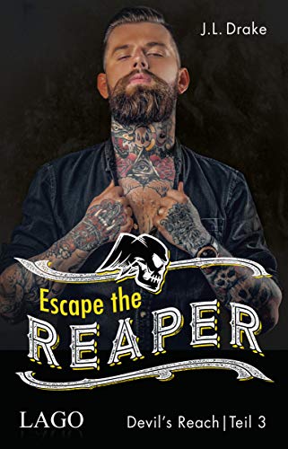 Escape the Reaper (Devil´s Reach 3)