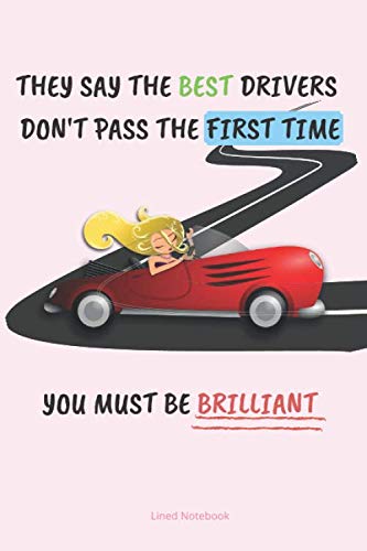 THE BEST DRIVER. DRIVING SCHOOL LINED NOTEBOOK: Appreciation Gift For Woman Driver (Greeting Cards Alternative, Band 4)