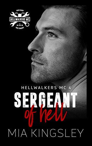 Sergeant Of Hell (Hellwalkers MC 4)