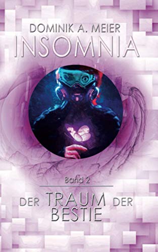 Insomnia: Der Traum der Bestie