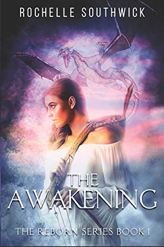 The Reborn Series Book One: The Awakening