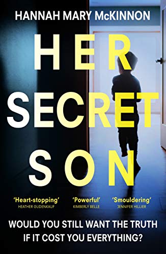 Her Secret Son: An utterly gripping domestic thriller