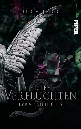 Die Verfluchten. Lucius und Lyra: Ein düsterer Fantasyroman um die Macht der Liebe und des Todes (Kadask 1)