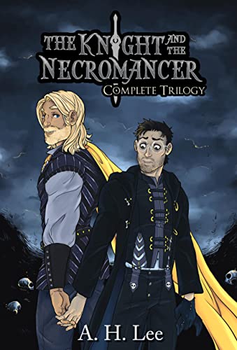 The Knight and the Necromancer - Complete Series