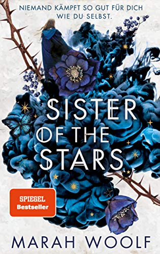 Sister of the Stars: Von Runen und Schatten (HexenSchwesternSaga 1)