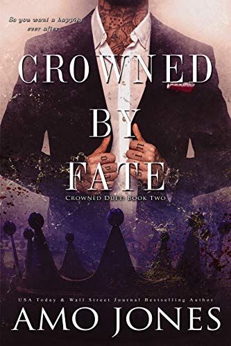 Crowned by Fate (Crowned Duet Book 2)