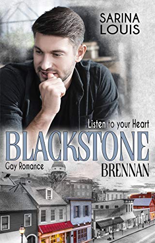 Blackstone Brennan: Listen to your Heart (Blackstone Reihe 4)