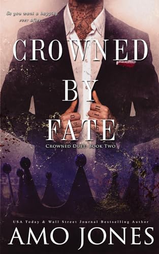 Crowned by Fate (Crowned Duet, Band 2)
