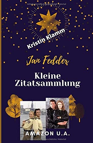 Jan Fedder: Kleine Zitatsammlung