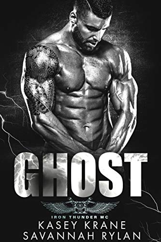 Ghost (Iron Thunder MC Book 4)