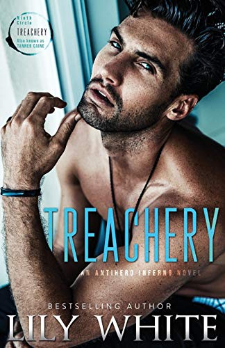 Treachery (Antihero Inferno, Band 1)