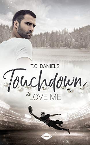 Touchdown: Love me