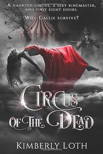 Circus of the Dead: The Complete Series (Circus of the Dead Boxset, Band 1)