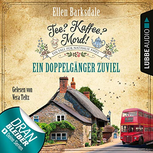 Ein Doppelgänger zuviel: Tee? Kaffee? Mord! 14