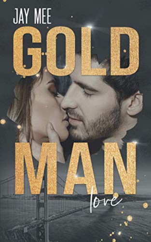 Goldman love (Goldman Reihe Band, Band 2)