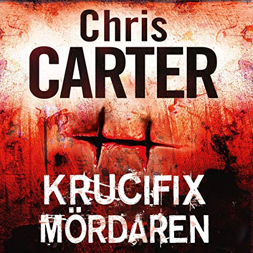 Krucifixmördaren: Robert Hunter 1