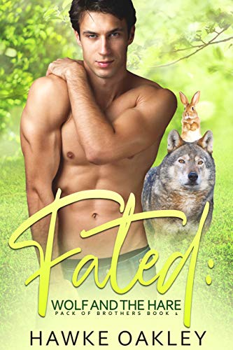 Fated: Wolf and the Hare (Pack of Brothers Book 1)